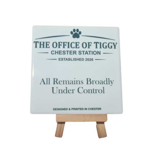 The Office of Tiggy Ceramic Coaster – All Remains Broadly Under Control