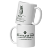 The Office of Tiggy Mug (Standard Issue or Colour)